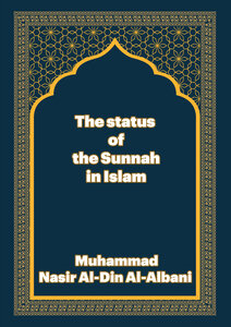 The status of the Sunnah in Islam