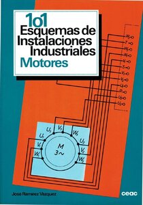 101 Esquemas de Instalaciones Industriales - Motores مخططات المنشآت الصناعية - المحركات
