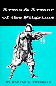 download book arms and armor of the pilgrims 1620 1692 pdf - Noor Library