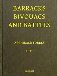 Barracks, Bivouacs And Battles