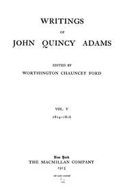 Writings Of John Quincy Adams