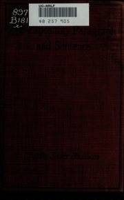 The Expository Paragraph And Sentence. An Elementary Manual Of Composition;